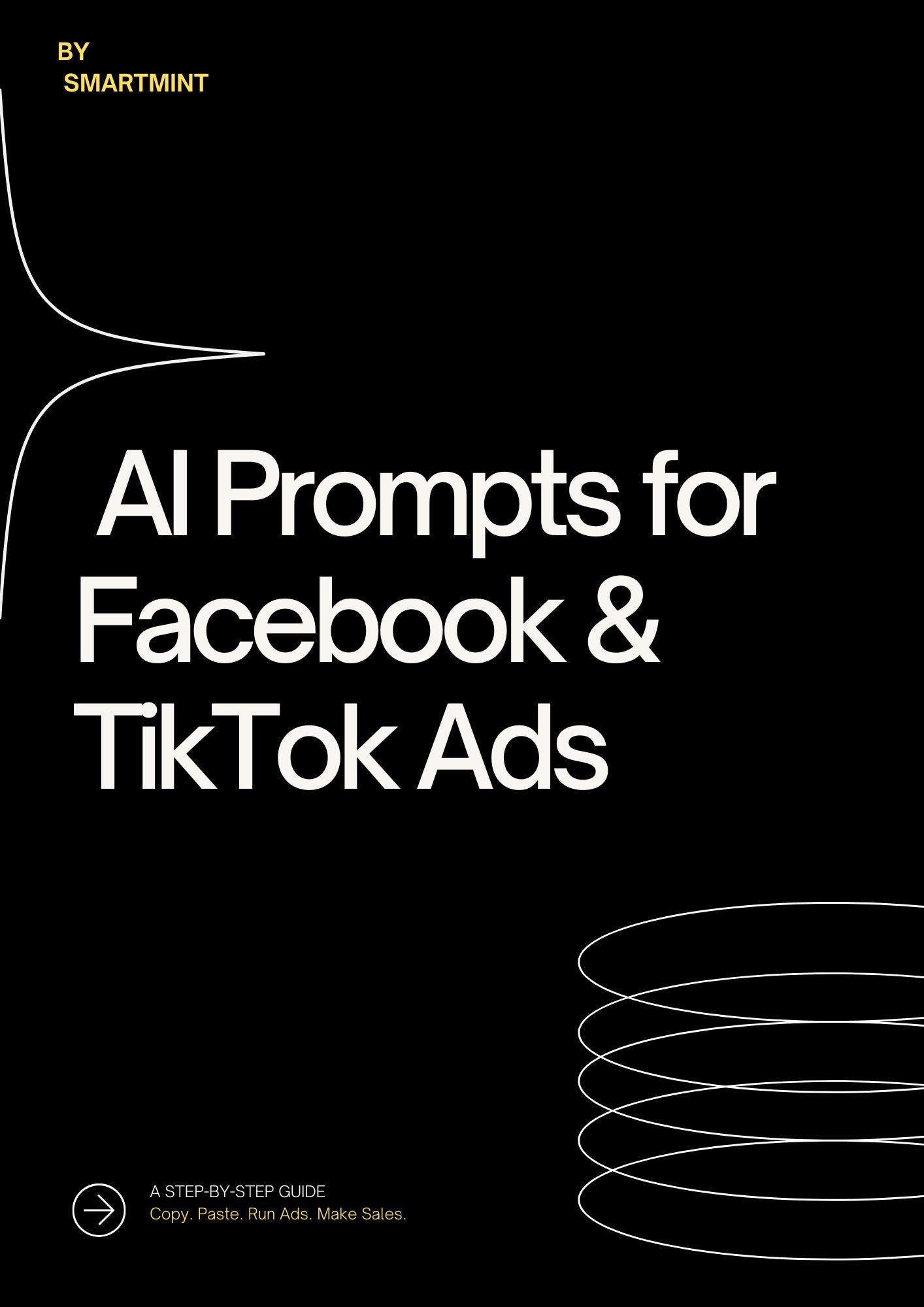 AI Prompts for Facebook & TikTok Ads (2026 Ultimate Pack)